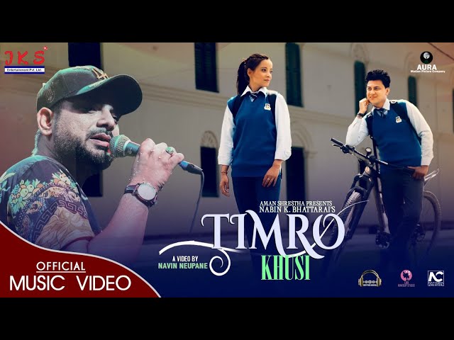 Music Video Release - Timro Khusi by Nabin K Bhattarai